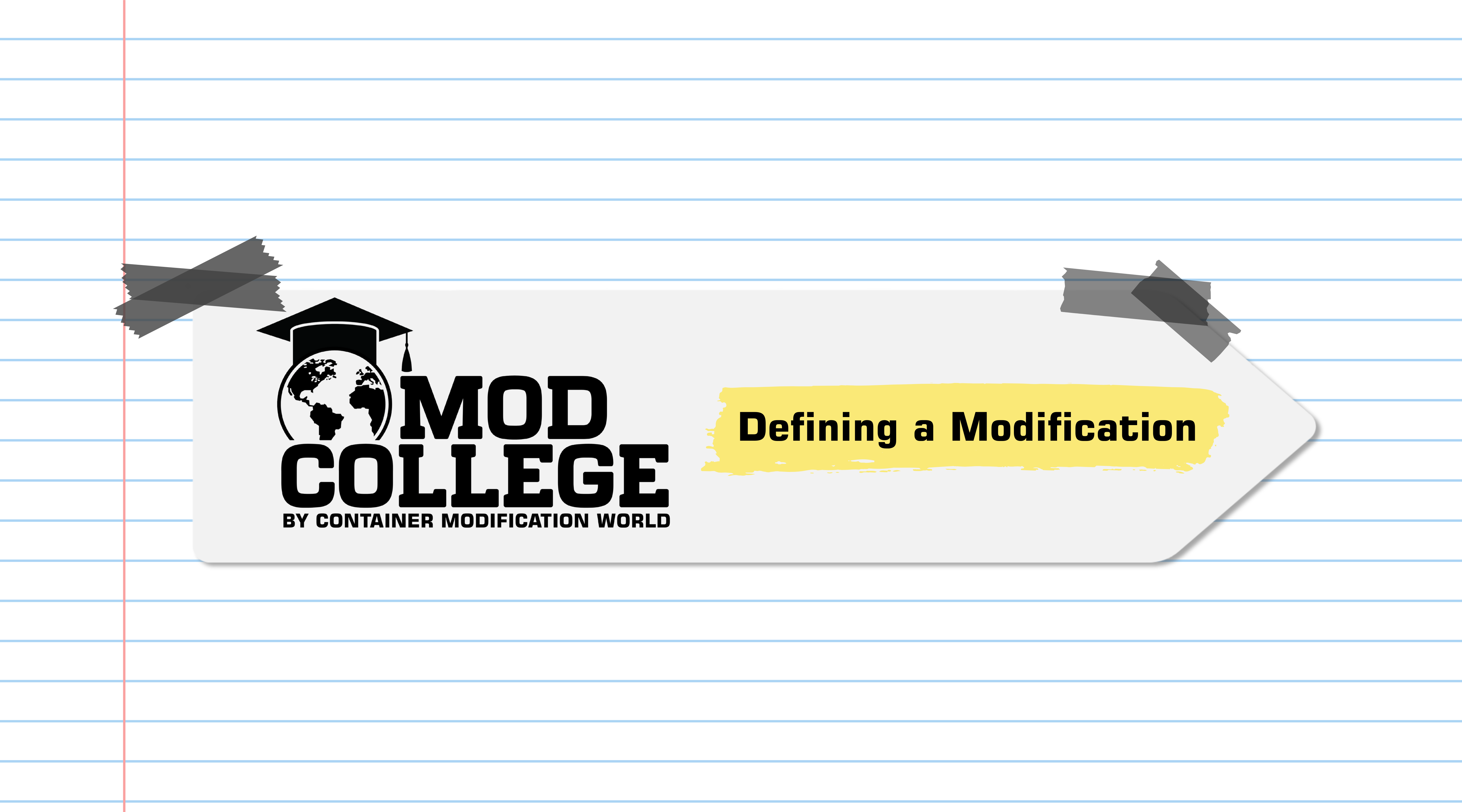 Lesson 1.1: What Counts as a Modification?