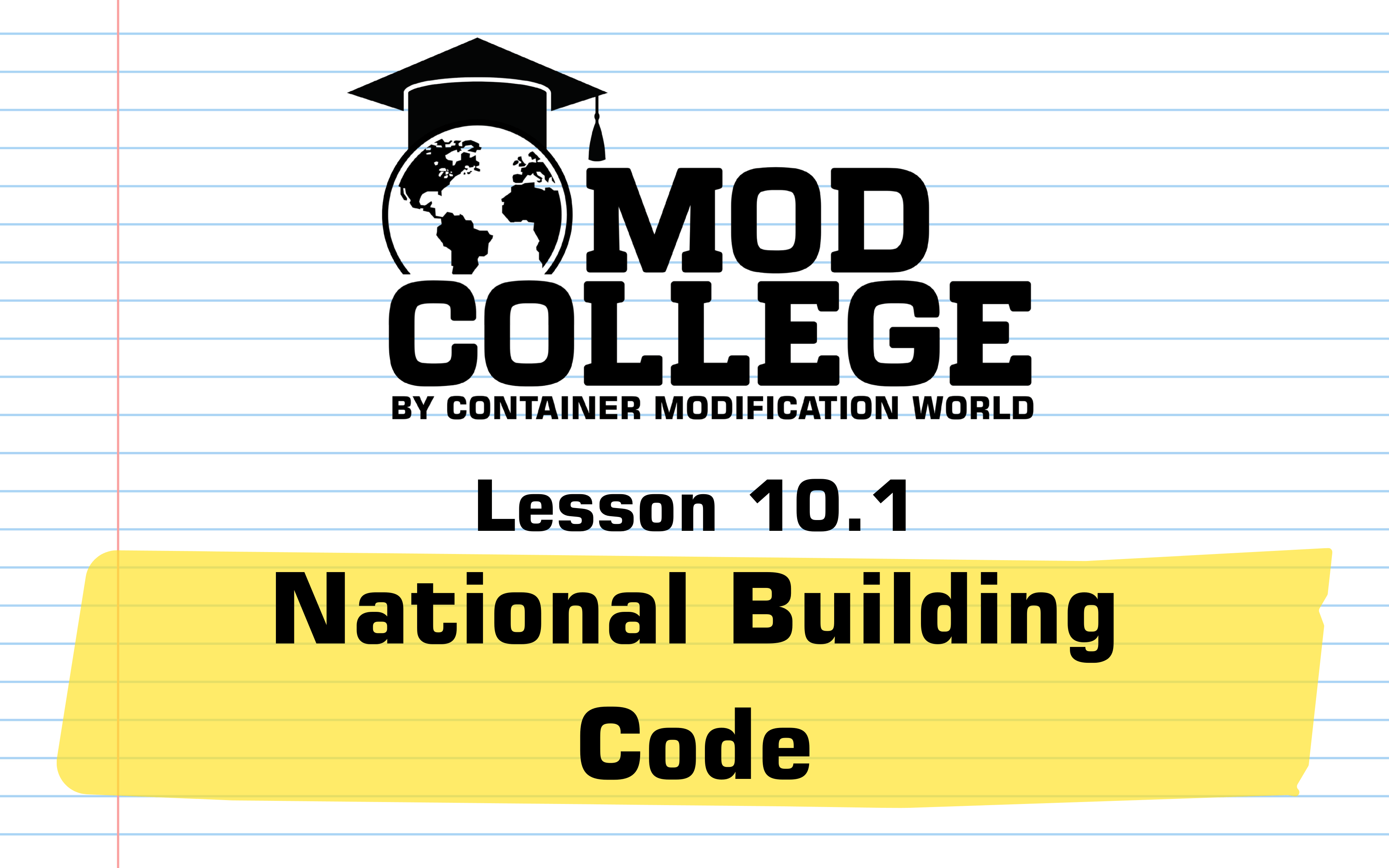 Lesson 10.1: National Building Code