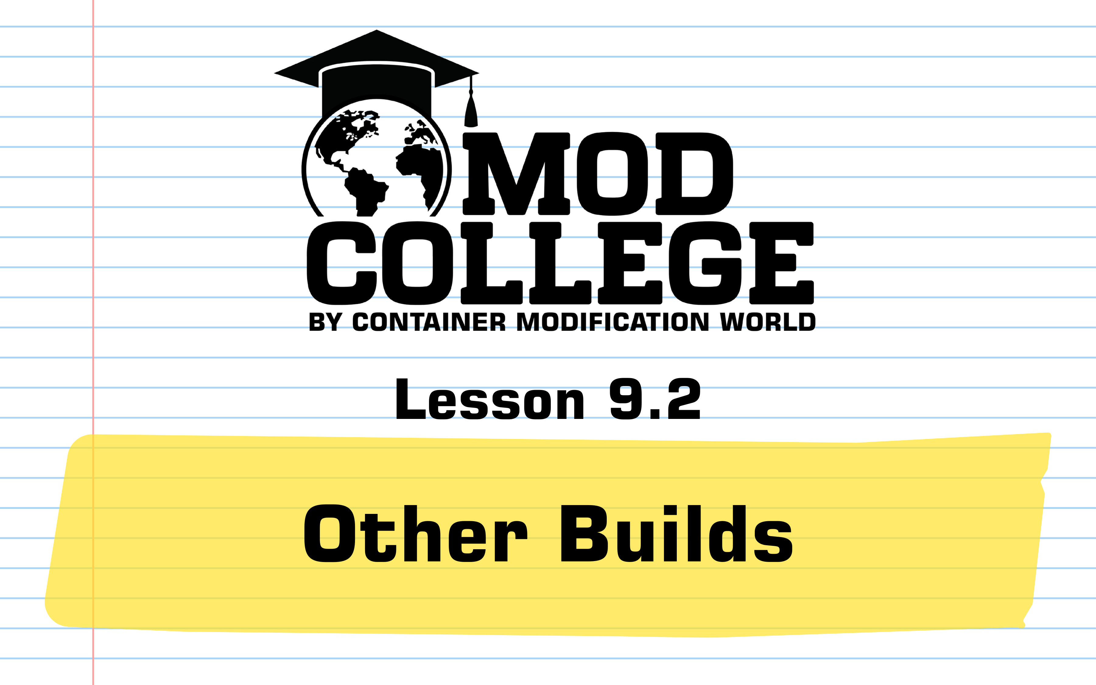 Lesson 9.2: Other Builds
