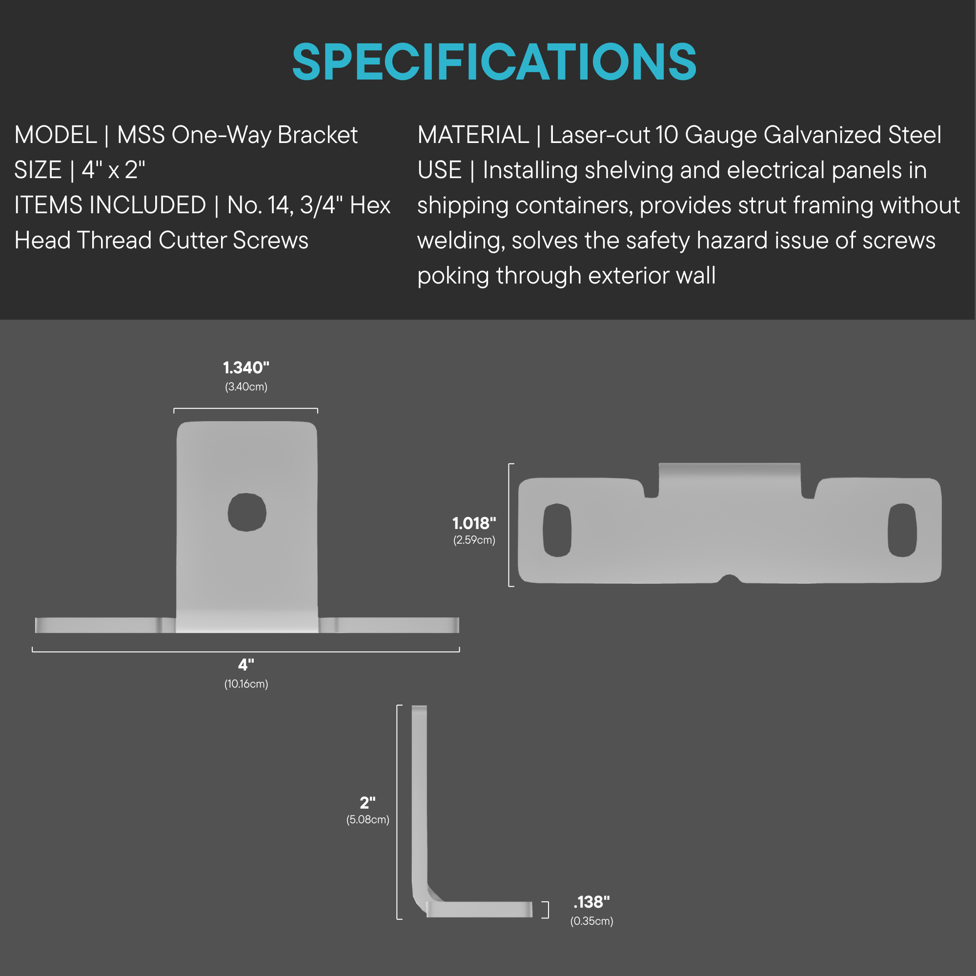 MSS™ Standard Galvanized Strut one way brackets